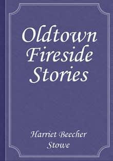 Oldtown Fireside Stories