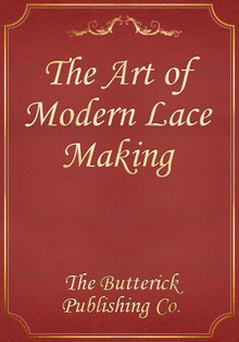 The Art of Modern Lace Making