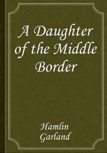 A Daughter of the Middle Border