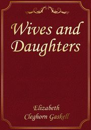 Wives and Daughters