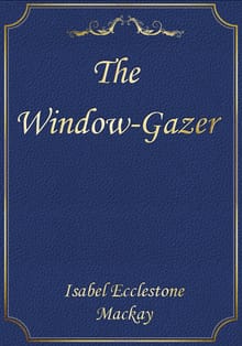 The Window-Gazer