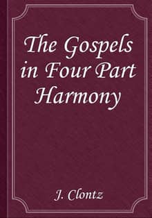 The Gospels in Four Part Harmony
