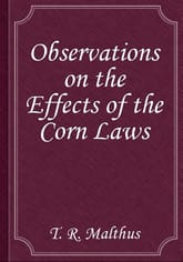 Observations on the Effects of the Corn Laws 표지 이미지