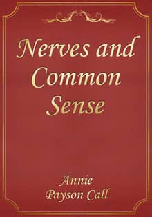 Nerves and Common Sense
