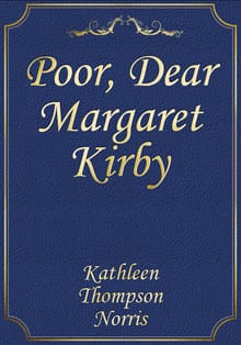 Poor, Dear Margaret Kirby and Other Stories