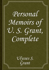 Personal Memoirs of U. S. Grant, Complete 표지 이미지