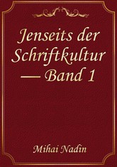 Jenseits der Schriftkultur — Band 1 표지 이미지