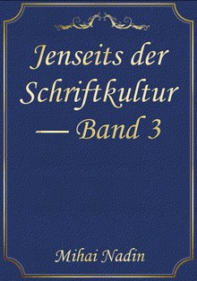 Jenseits der Schriftkultur — Band 3