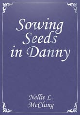 Sowing Seeds in Danny 표지 이미지