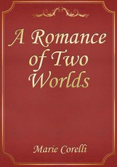 A Romance of Two Worlds 표지 이미지