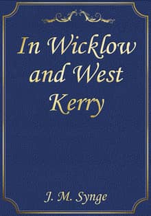 In Wicklow and West Kerry