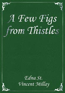 A Few Figs from Thistles