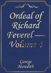 Ordeal of Richard Feverel — Volume 4 표지 이미지