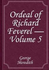 Ordeal of Richard Feverel — Volume 5 표지 이미지