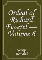 Ordeal of Richard Feverel — Volume 6 표지 이미지