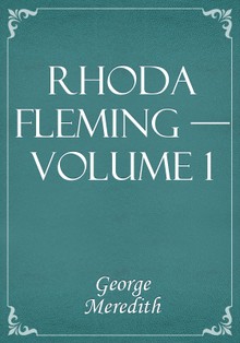Rhoda Fleming — Volume 1