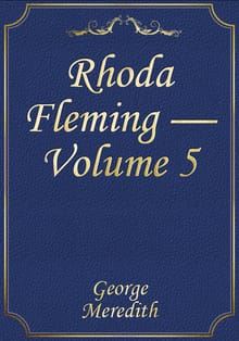 Rhoda Fleming — Volume 5