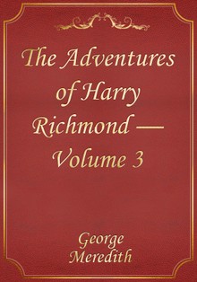 The Adventures of Harry Richmond — Volume 3