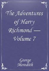 The Adventures of Harry Richmond — Volume 7 표지 이미지