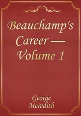 Beauchamp's Career — Volume 1 표지 이미지