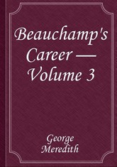 Beauchamp's Career — Volume 3 표지 이미지