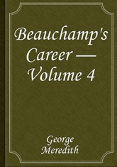 Beauchamp's Career — Volume 4 표지 이미지