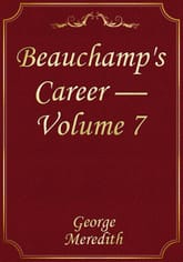 Beauchamp's Career — Volume 7 표지 이미지
