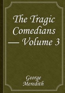 The Tragic Comedians — Volume 3