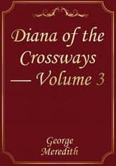 Diana of the Crossways — Volume 3 표지 이미지