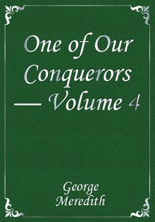 One of Our Conquerors — Volume 4