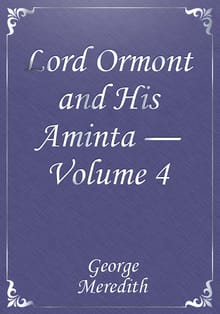Lord Ormont and His Aminta — Volume 4