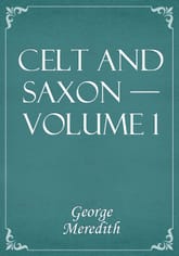 Celt and Saxon — Volume 1 표지 이미지