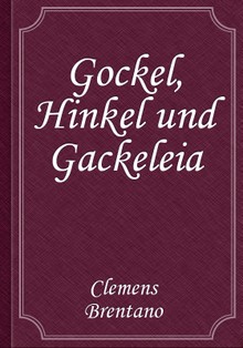 Gockel, Hinkel und Gackeleia