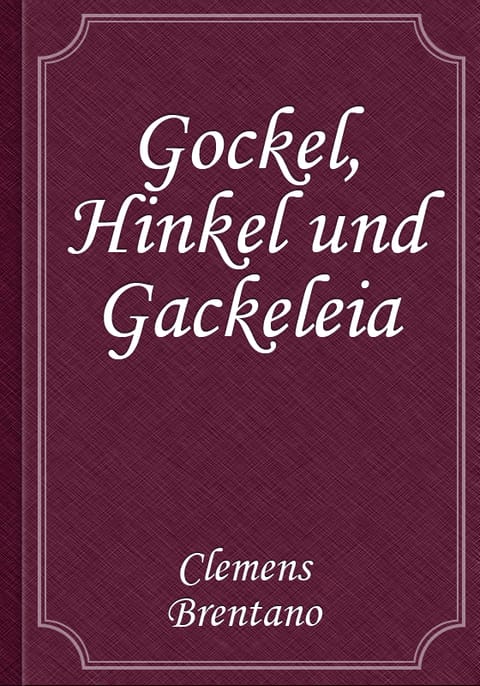 Gockel, Hinkel und Gackeleia 표지 이미지