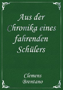 Aus der Chronika eines fahrenden Schülers