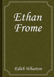 Ethan Frome