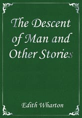 The Descent of Man and Other Stories 표지 이미지