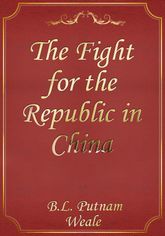 The Fight for the Republic in China 표지 이미지