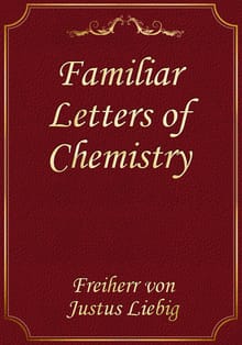 Familiar Letters of Chemistry