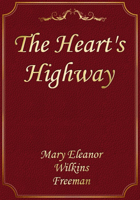 The Heart's Highway 표지 이미지