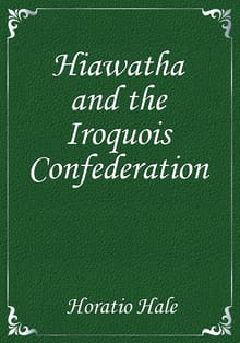 Hiawatha and the Iroquois Confederation