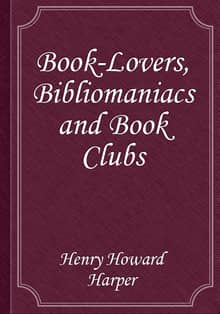Book-Lovers, Bibliomaniacs and Book Clubs