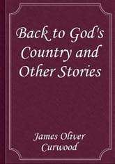 Back to God's Country and Other Stories 표지 이미지