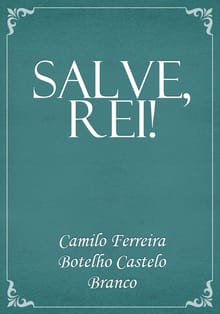 Salve, Rei!