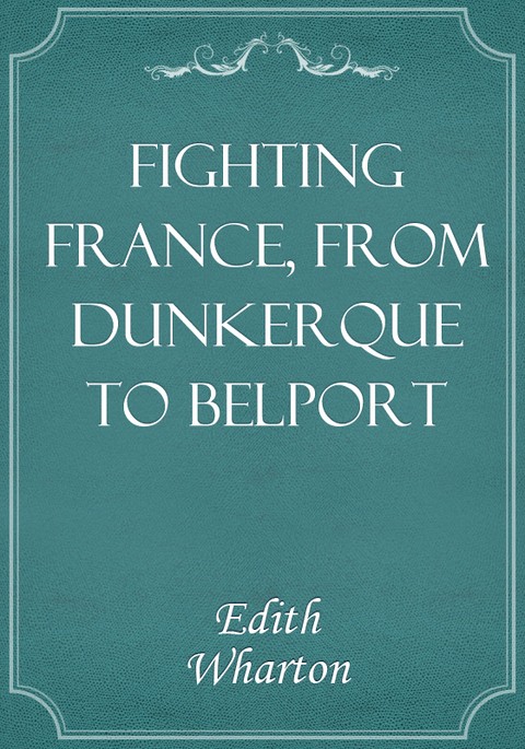Fighting France, from Dunkerque to Belport 표지 이미지