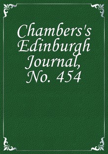 Chambers's Edinburgh Journal, No. 454