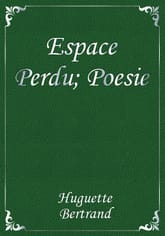 Espace Perdu; Poesie 표지 이미지