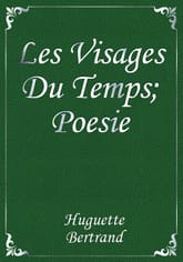 Les Visages Du Temps; Poesie 표지 이미지