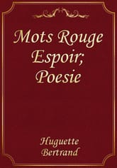Mots Rouge Espoir; Poesie 표지 이미지
