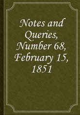 Notes and Queries, Number 68, February 15, 1851 표지 이미지